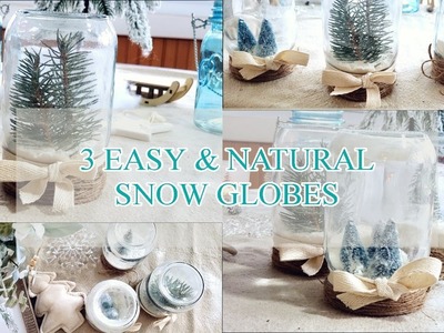 How To Make 3 Easy & Natural DIY Snow Globes & Why I Don't Make New Year's Resolutions