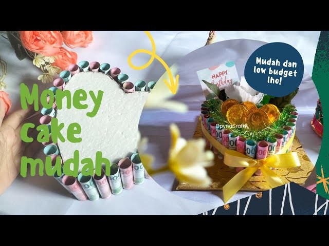 How to make money cake ||tutorial membuat kue uang