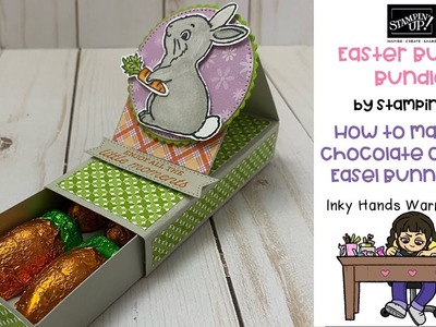 ???? How to make my Chocolate Carrots Easel Bunny Box-Easter Bunny-Stampin’ Up!-Inky Hands Warm Hearts