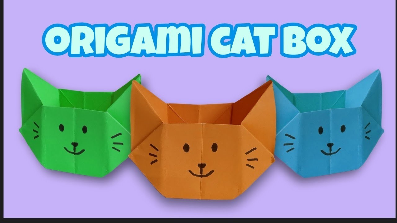 How to make storage box.origami cat box.storage cat box. easy origami