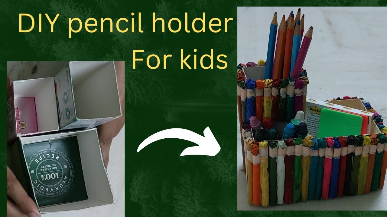 Kid's DIY Pencil holder | Study table organising things | How to make pencil.crayon stand using box????