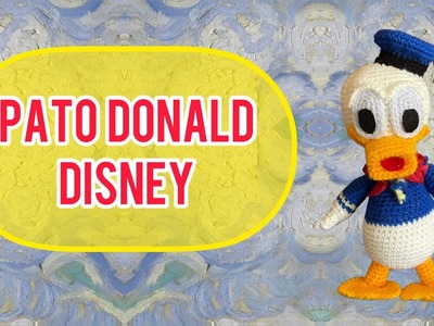 #Pato Donald#Donald Duck#Disney#Amigurumis#Paso a paso#Tutorial#Subtítulos