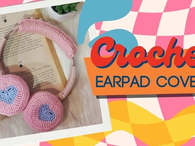 Crochet Heart Headset Covers Tutorial