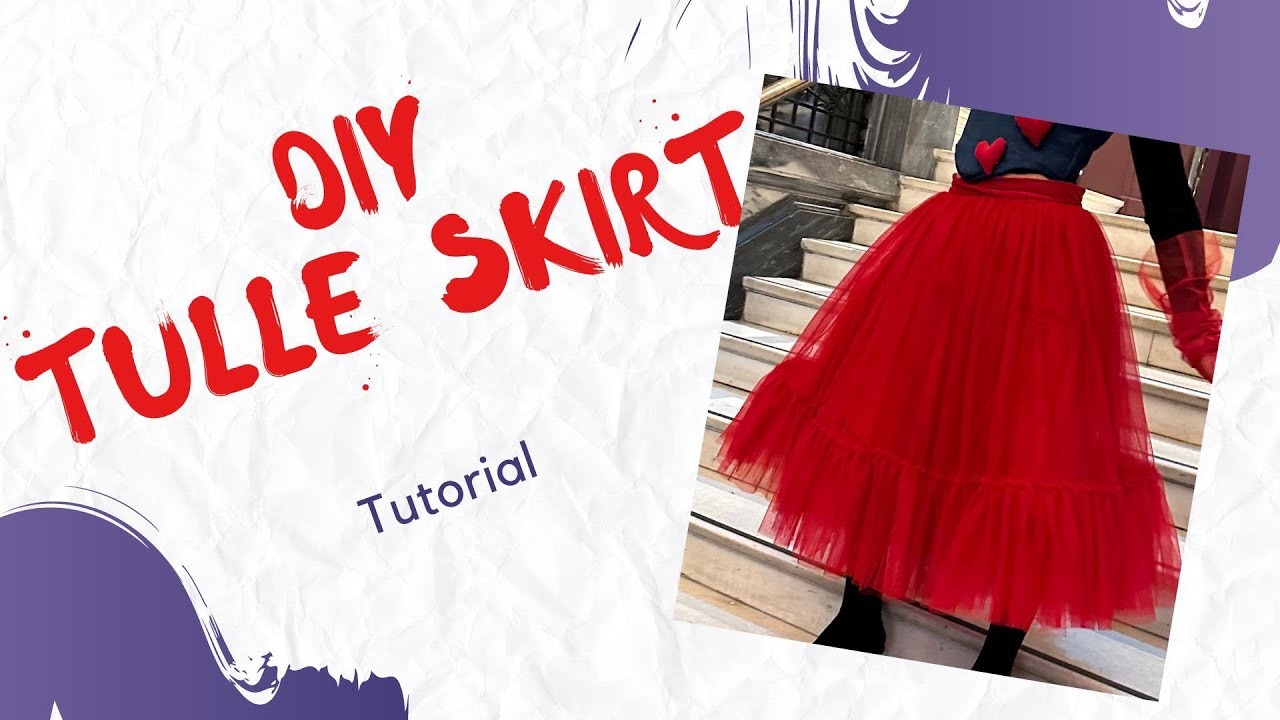 DIY tutorial - Tulle Dior skirt inspired - Valentines outfit Part 1