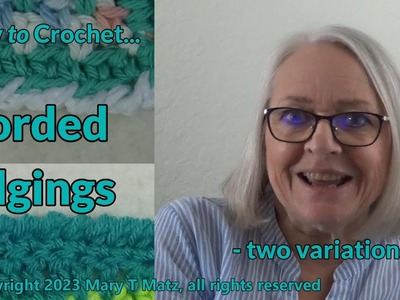 How to Crochet Corded Edgings