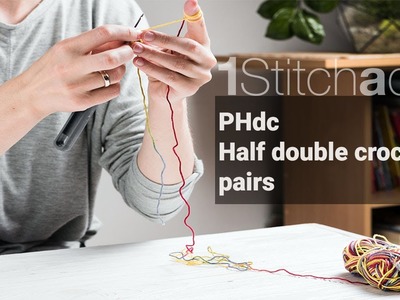 PHdc - Paired Half Double Crochet -  Learn 1 crochet stitch a day