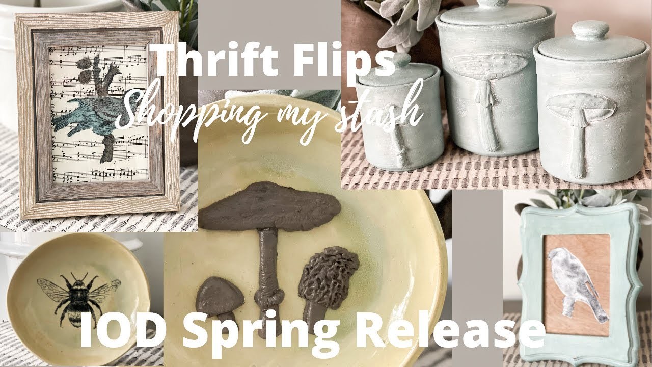 Thrift Flips with new IOD Spring Release ~ DIY Paint ~ Farm Fresh