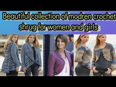 Unique collection of modren crochet shurg for women#shrugdresses #shrugdesign #shrugs