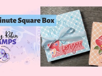 15 Minute Project - Small Square Box