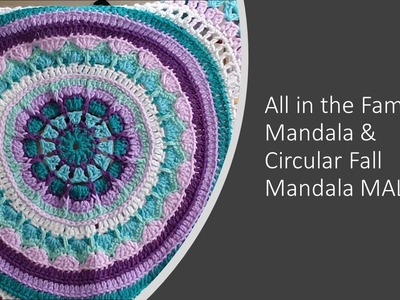 All in the Family & Circular Fall Mandala Tuesday CAL Video #5 #mandala #crochet #yarnyfibersisters