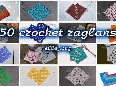 ⚡️ BIG collection of CROCHET raglans ???? 50+ crochet charts ???? ellej.org