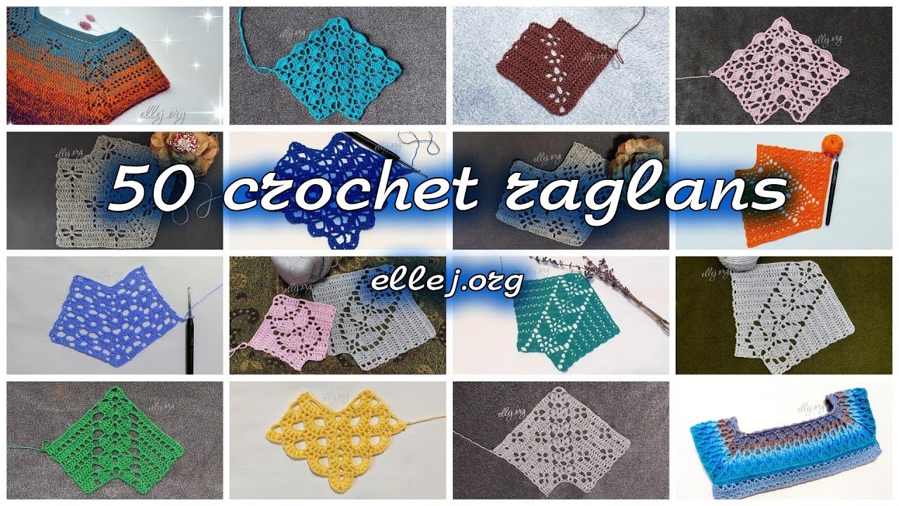 ⚡️ BIG collection of CROCHET raglans ???? 50+ crochet charts ???? ellej.org