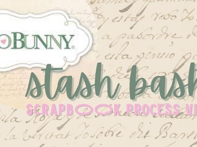 BoBunny Stash Bash - A Day to Remember