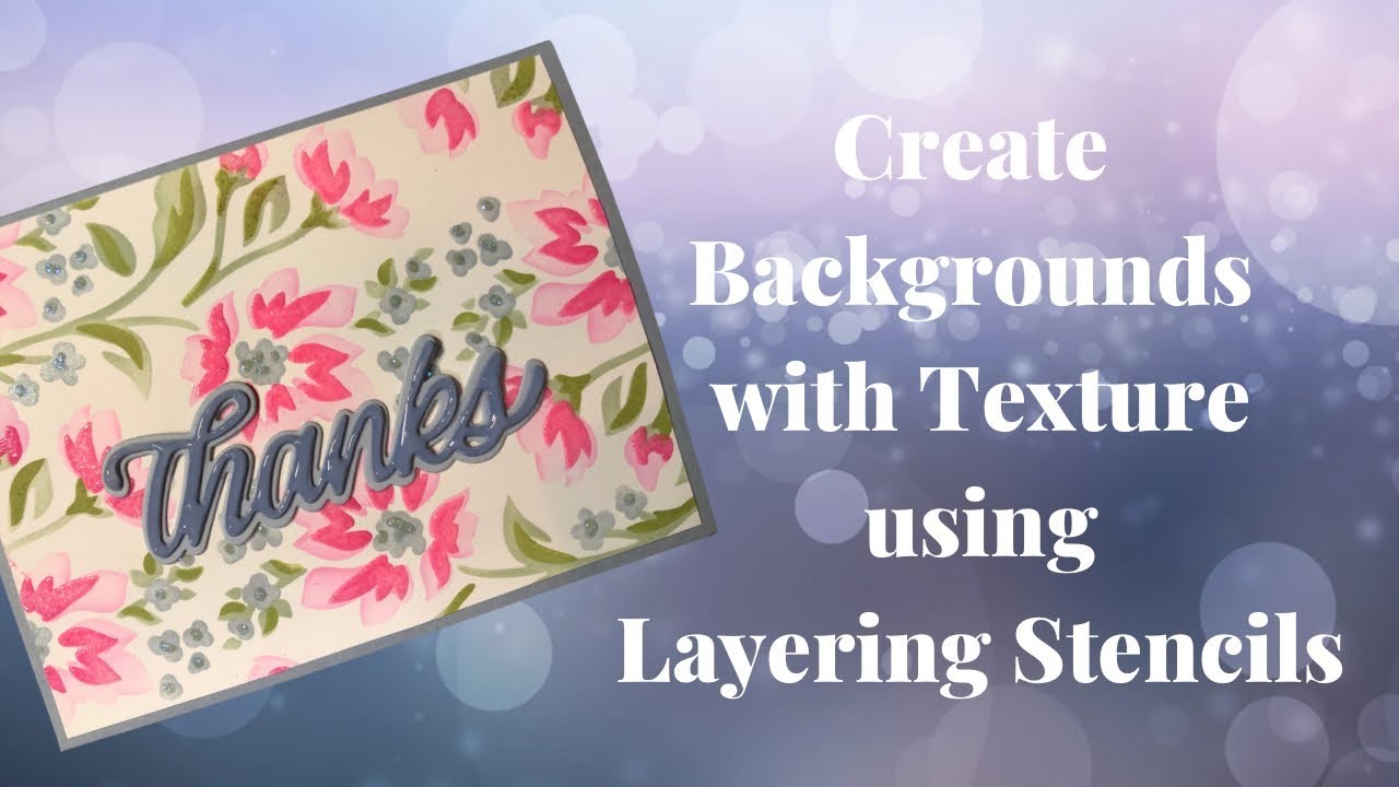 Create Prints with Texture & Dimension using Layering Stencils