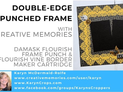 Double-Edge Frame with Damask Flourish Frame Punch & Flourish Vine Cartridge from Creative Memories