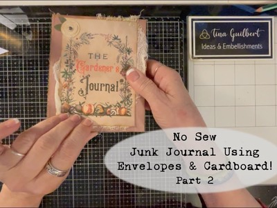 EASY NO SEW JUNK JOURNAL FROM ENVELOPES! (Part 2)