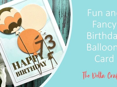 Fun and Fancy Birthday Balloons Card | Spellbinders Die Set