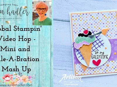 Global Stampin Video Hop- Mini and Sale -A -Bration Mash Up