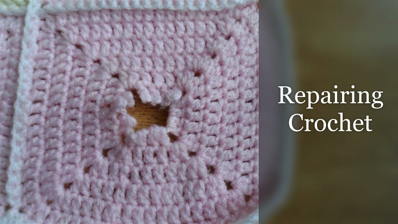 How To Repair Crochet: Granny Square centre