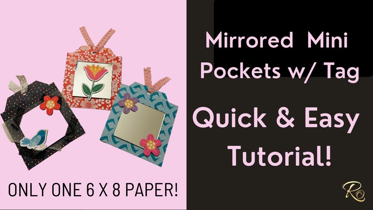 Mirror Mini Pocket & Tag! One 6x8 paper. Simple Tutorial! Mini Album | Junk Journal | Flat Mail idea