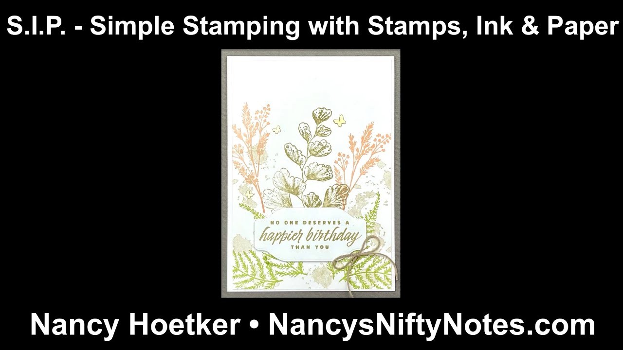 SIP   Simple Stamping with Stamps Ink & Paper