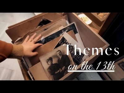 Themes on the 13th: Vintage