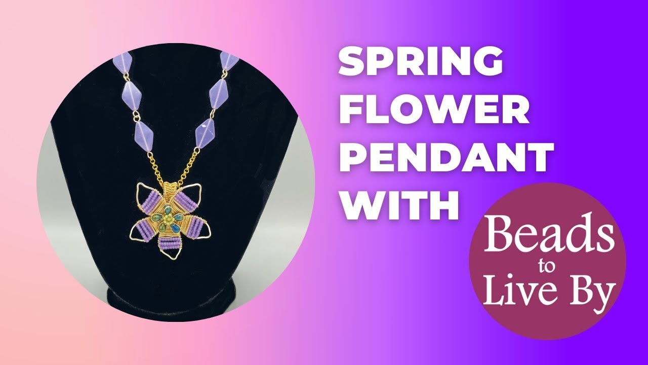 Use Seed Beads & Wire to Create a Beautiful Flower Pendant!