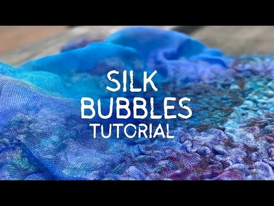 Wet Felting Exploration using Fabric to Create Pattern, Texture & Translucent Silk Bubbles ♡
