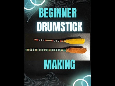Beginner Drumstick Making DIY