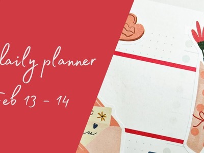 Daily Planning || Valentine’s Day special