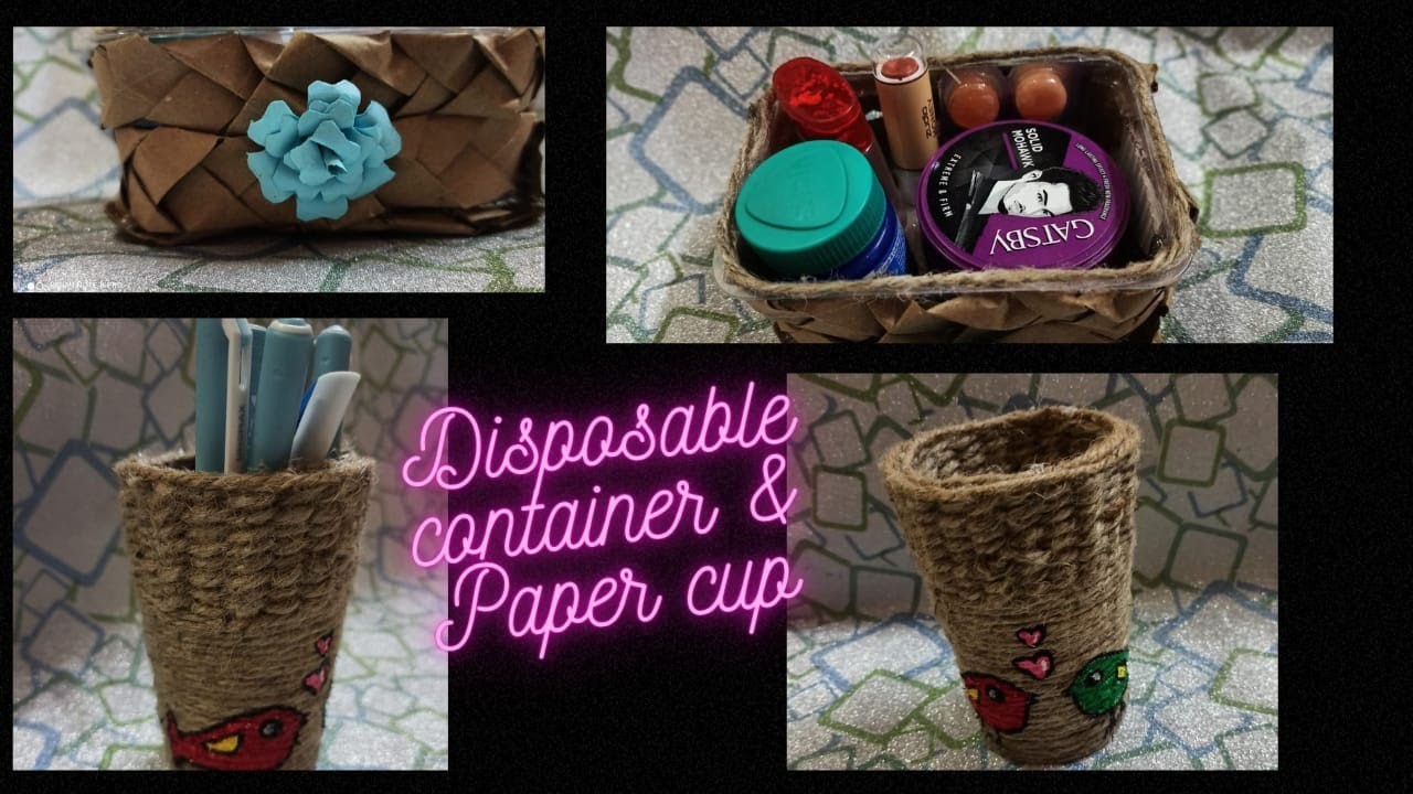 DIY. No cost Plastic container to Basket and Paper cup to Jute Glass. 