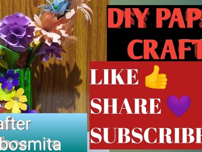 DIY paper flowers vase????????. paper craft ✂️. Crafter Debosmita