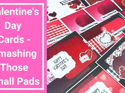 Valentines Cardmaking Process - Smash Those Small Pads Collaboration - January 2023