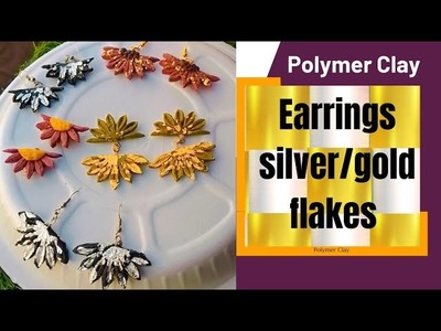 Beautiful Clay Earrings Design Ideas||clay jewellery business|| gold.silver flakes||FK Arts & Craft