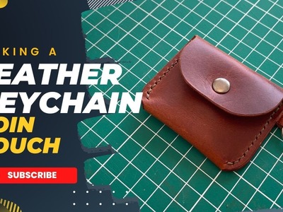 Craft a Stylish Leather Coin Pouch to Keep Your Spare Change Safe