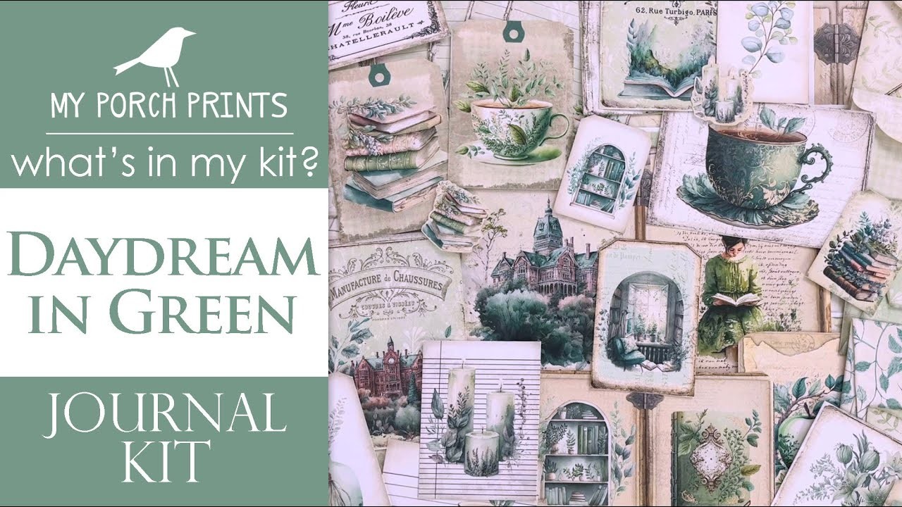DAYDREAM IN GREEN ???? | What's In My Kit ????| My Porch Prints Junk Journaling Tutorials