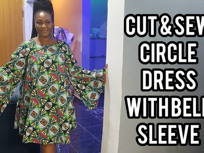 How to Cut And Sew A Circle Dress With Bell Sleeve | Circle Dress Bell Sleeves Cutting And Stitching
