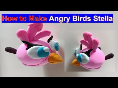 How to make Angry Birds Stella | Angry Birds Stella with clay for kids | Angry birds Tutorial