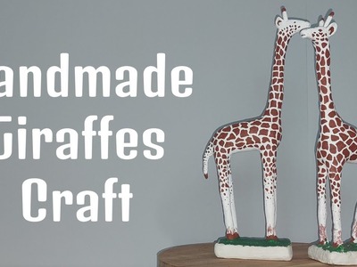 How to Make Handmade Giraffes.Tutorials. Season 3