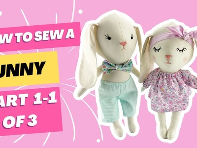 How to sew a cloth bunny. Part 1-1 of 3. Moda Vation Patterns.