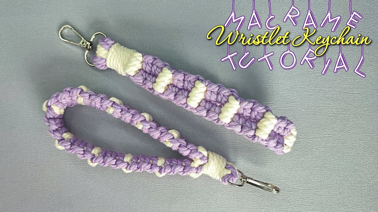 Macrame Wristlet Keychain Tutorial | Macrame Ideas