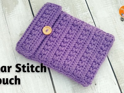 Crochet Star Stitch Pouch Bag | Easy crochet phone bag or kindle.book cover or sling bag of any size