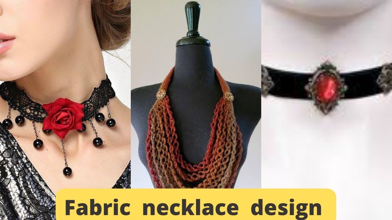 Fabric necklace design|Fabric necklace design 2023|Cloth necklace design