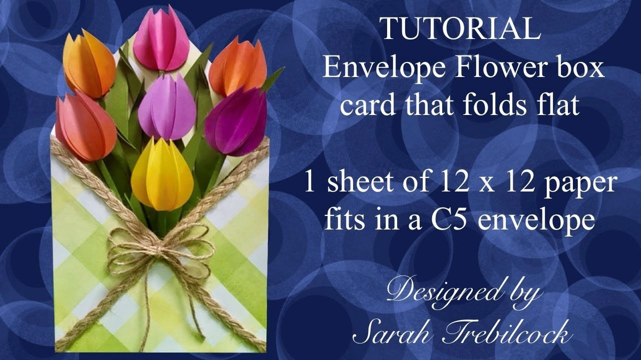 How to tutorial Envelope pop up Flower box card????made using 12x12 paper! #popup  #envelope #tulips