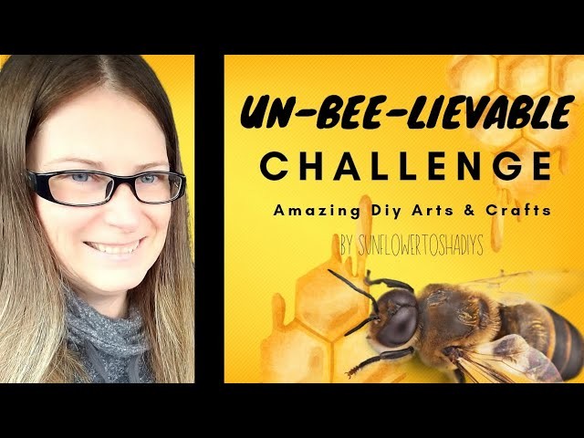 ???? UN-BEE-LIEVABLE CHALLENGE | Amazing Diy Art's and Craft's | 10 DIYS | ???? Bee Inspired
