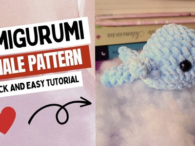 WHALE PATTERN | AMIGURUMI WHALE PATTERN ( STEP BY STEP)
