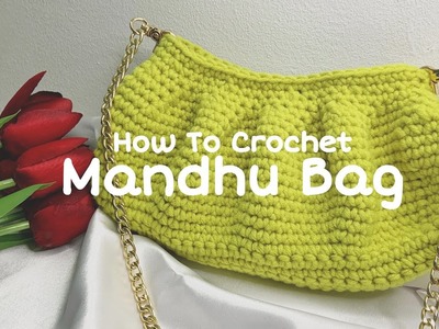 ???? A Beautiful Crochet Mandhu Bag | Crochet Tutorial