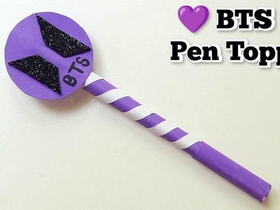 ???? BTS ???? Pen Topper Making Idea • How to make pen topper • BTS Style pen decoration ideas • BTS Craft