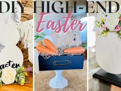 DIY High End Easter | Dollar Tree Easter 2023 DIY | Easter Bunny DIY Decorations