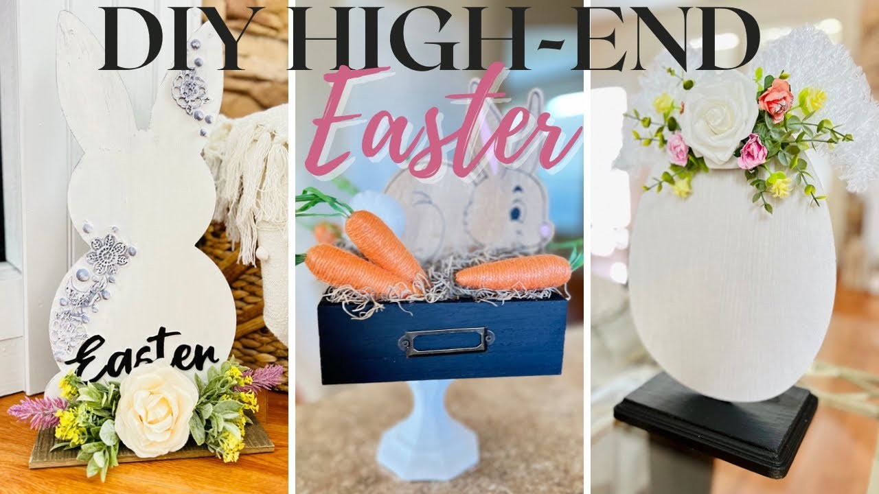 DIY High End Easter | Dollar Tree Easter 2023 DIY | Easter Bunny DIY Decorations